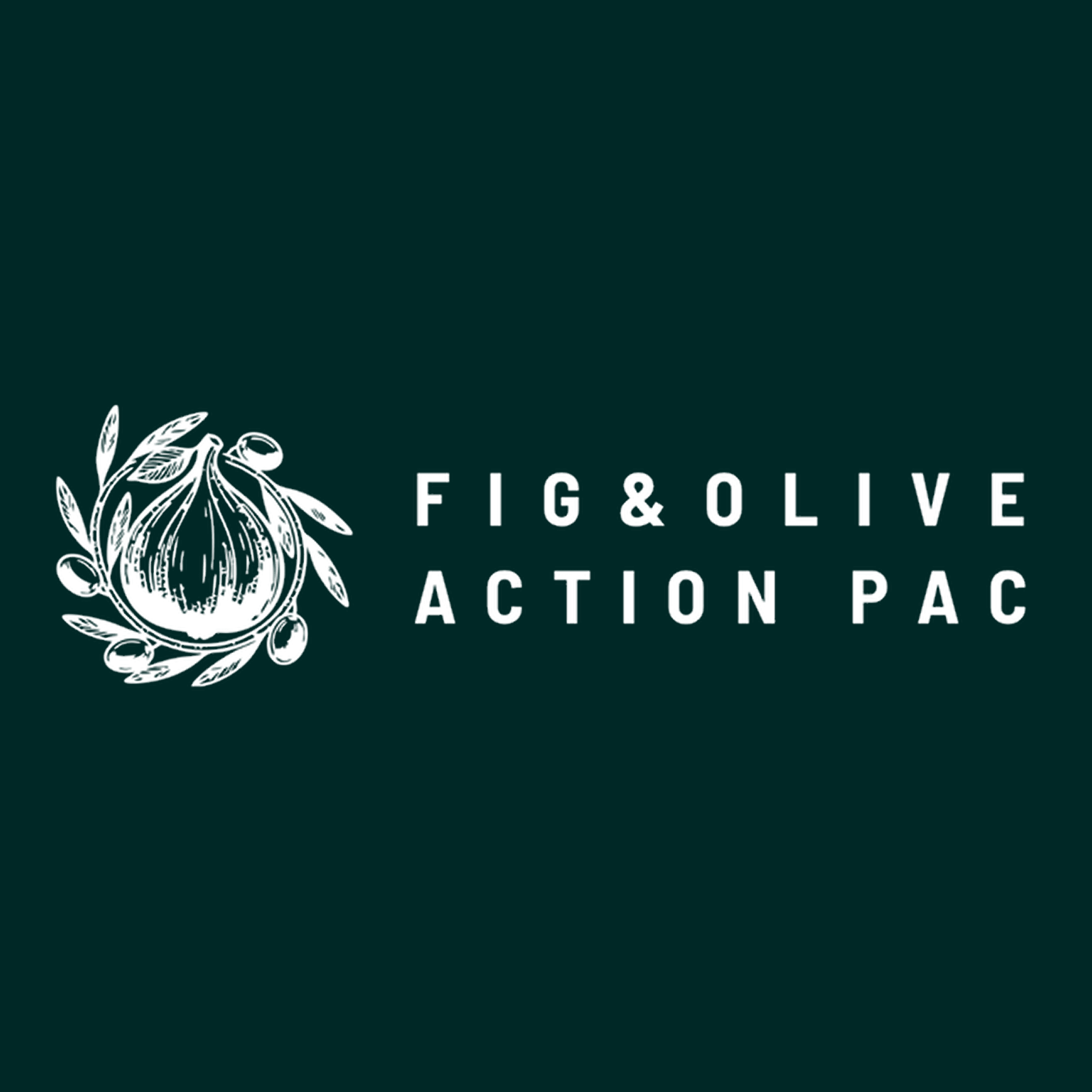 Fig & Olive Action PAC